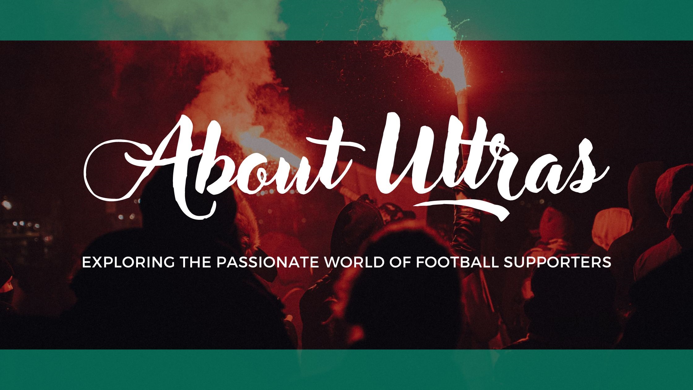 about ultras header image